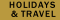 everything ....FOR A FANTASTIC HOLIDAY..!!!!!!!!!!